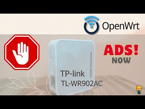 OpenWrt adblocking in router Tp-Link TLWR902AC: A friendly guide.